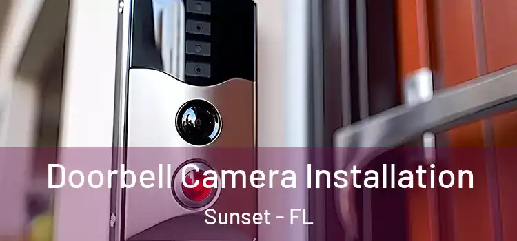  Doorbell Camera Installation Sunset - FL