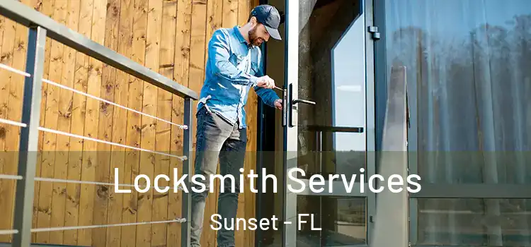  Locksmith Services Sunset - FL