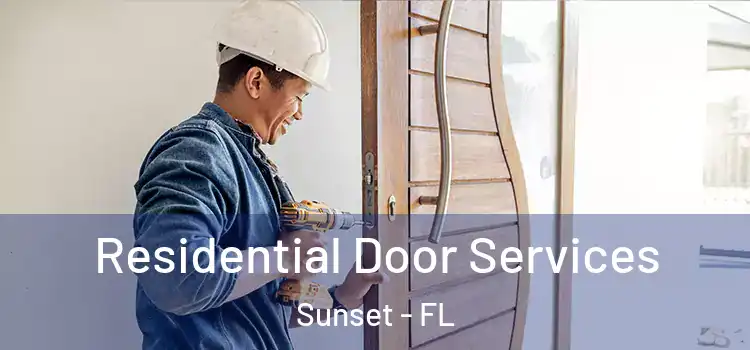  Residential Door Services Sunset - FL