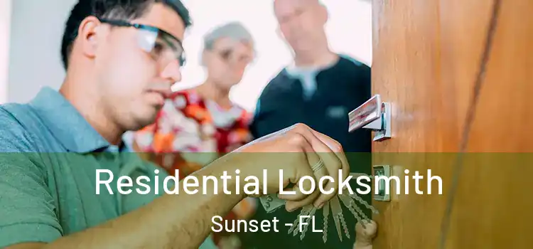  Residential Locksmith Sunset - FL