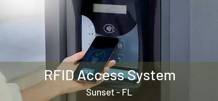  RFID Access System Sunset - FL